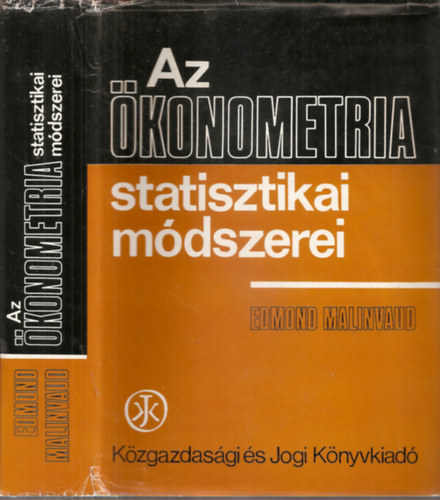 Edmond Malinvaud - Az �konometria statisztikai m�dszerei