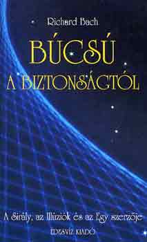 Richard Bach - Bcs a biztonsgtl