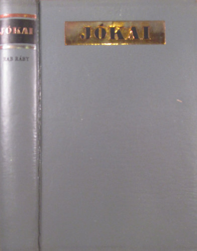 J�kai M�r - Rab R�by (sz�mozott, b�rk�t�sben)