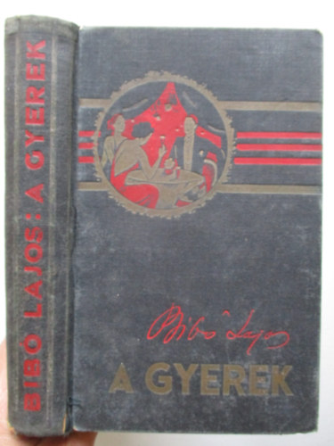 Bib� Lajos - A gyerek