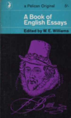 W.E. Williams - A book of english essays