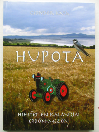 Csondor Kata - Hupota hihetetlen kalandjai erd�n-mez�n