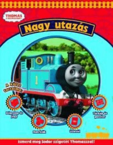Nagy utazs - Ismerd meg Sodor szigett Thomasszal!