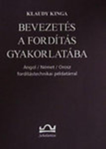 Bevezets a fordts gyakorlatba (Fordtstechnikai pldatr nlkl)