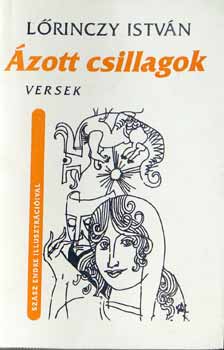 Lőrinczy István - Ázott csillagok