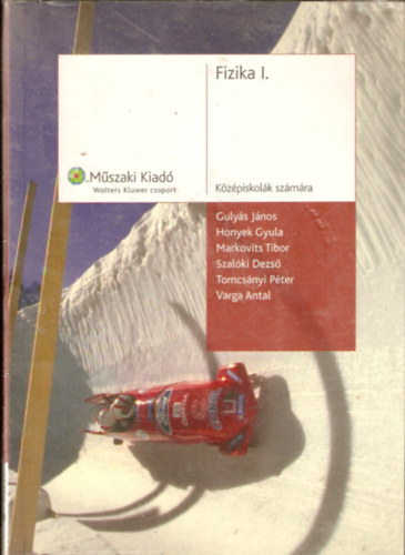 Fizika I. k�z�piskol�k sz�m�ra