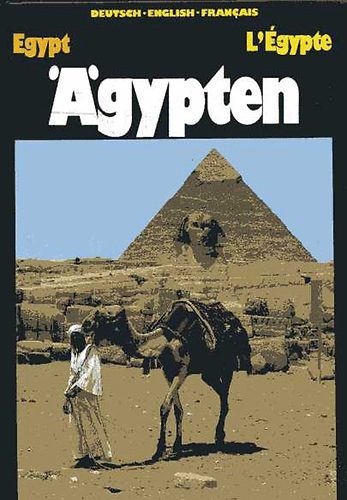 Christian Fichtinger - gypten - Egypt - L'gypte (Deutsch, English, Francais)
