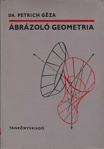 Dr. Petrich G�za - �br�zol� geometria