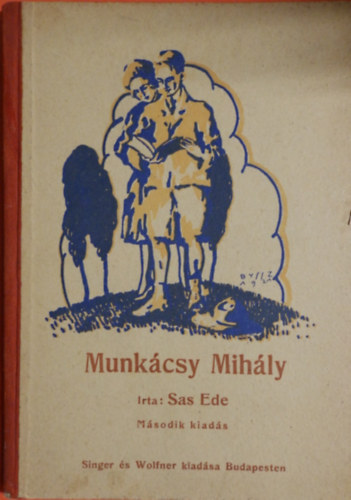 Sas Ede - Munkcsy Mihly