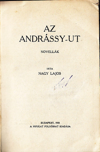 Nagy Lajos - Az Andrássy-ut