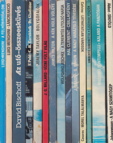 Luigi Menghini, David Bischoff, F. Pohl - C. M. Kornbluth, Jeremy Taylor, J. G. Ballard, James Hilton, Wolfgang Jeschke, Hal Clement, J. Braun - G. Braun, Italo Calvino, Adolfo Bioy Casares, Umberto S - 16 mű 14 kötetben: A felhőbirodalom + Láncreakció + Az ufó-összeesküvés + Dr. Gladiátor + Bolygófalók + Vízbe fúlt világ + A Kék Hold völgye + A teremtés utolsó napja + Csillagfény + A nagy varázsló tévedése + Láthatatlan vá