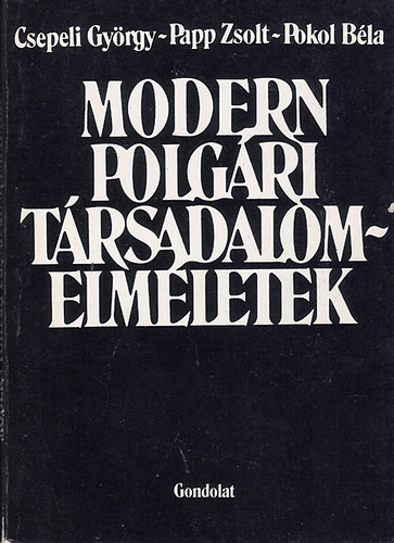 Csepeli-Papp-Pokol - Modern polgri trsadalomelmletek