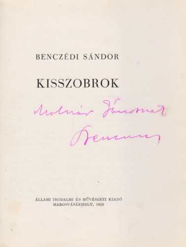 Benczdi Sndor - Kisszobrok (Dediklt)