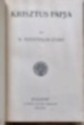 Tiefenthaler József - Krisztus Papja