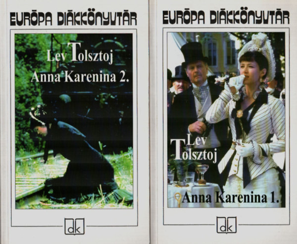 Lev Tolsztoj - Anna Karenina 1-2. - Eurpa dikknyvtr