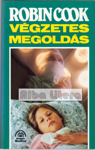 Robin Cook - Vgzetes megolds