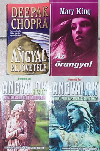 Berente gi, Mary King, Deepak Chopra - 4db angyali mgival kapcsolatos knyv - Berente giAngyalok knyve; Angyalok kztt; Mary King-Az rangyal; Deepak Chopra-Az angyal eljvetele