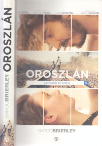 Saroo Brierley - Oroszlán (Egy megtalált élet története)