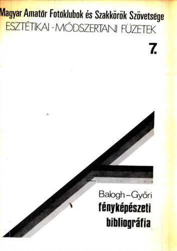Balogh; GYri - Fnykpszeti bibliogrfia