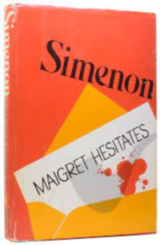 Georges Simenon - Maigret Hesitates
