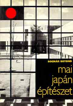 Bognr Botond - Mai japn ptszet