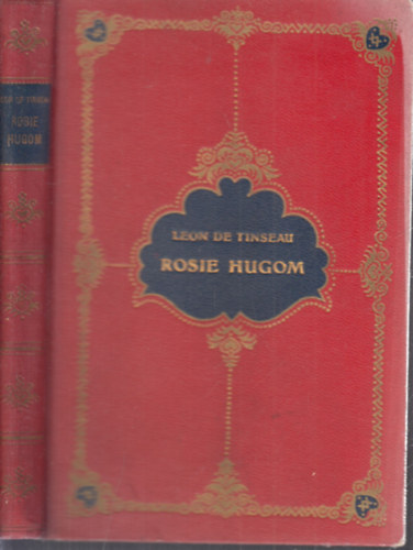 Leon de Tinseau - Rosie hugom