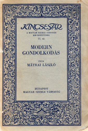 Mtrai Lszl - Modern gondolkods (Kincsestr) - Dediklt