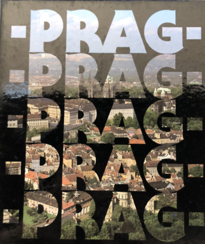 Blahomr Borovicka, Jir Hruza - Prag - Sozialistische Grosstadt -  Prga - nmet