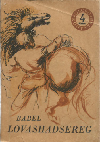 Iszaak Babel - Lovashadsereg