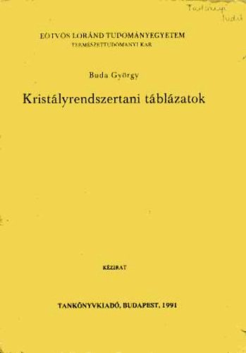 Buda Gyrgy - Kristlyrendszertani tblzatok