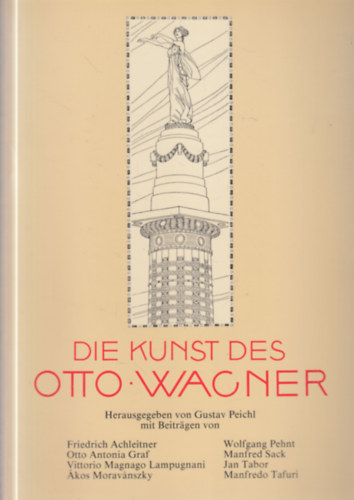Die Kunst des Otto Wagner