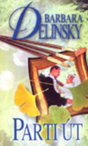 Barbara Delinsky - Parti út