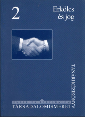 Falus Katalin-Jakab Gyrgy - Erklcs s jog - Trsadalomismeret 2.