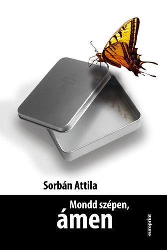 Sorbn Attila - Mondd szpen, men