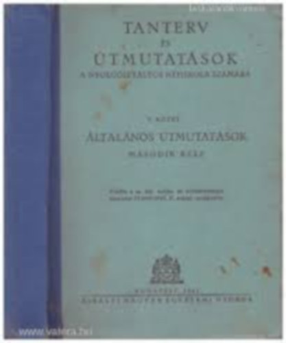 Tanterv és útmutatások a nyolcosztályos népiskola számára V.