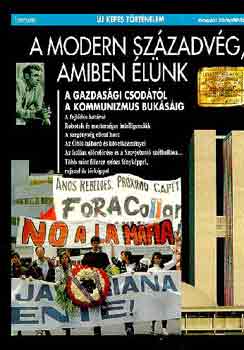 Bost-Daniel-Jusseaux-Malfoy - A modern századvég, amiben élünk (Új képes történelem)