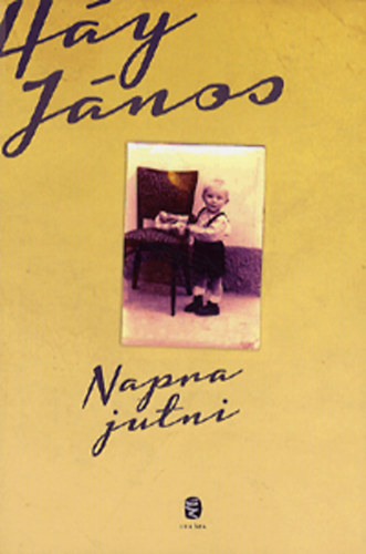 H�y J�nos - Napra jutni