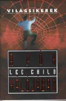 Lee Child - A pk hljban