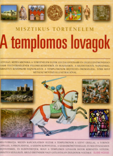 Susie Hodge - A templomos lovagok (Misztikus t�rt�nelem)