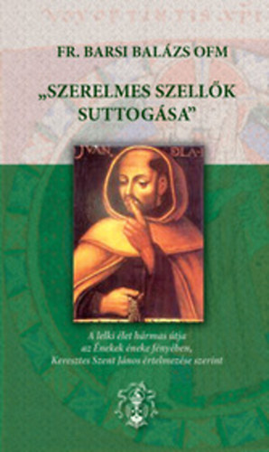 Barsi Balázs - Szerelmes szellők suttogása