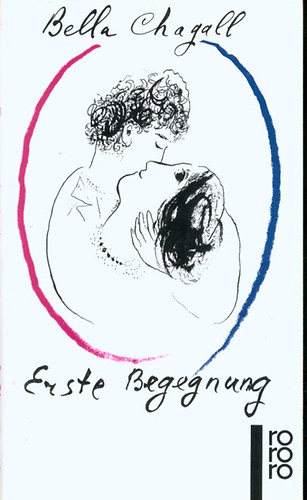 Bella Chagall - Erste Begegnung