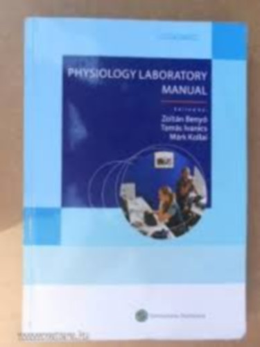 Ivanics Tam�s - Physiology Laboratory Manual