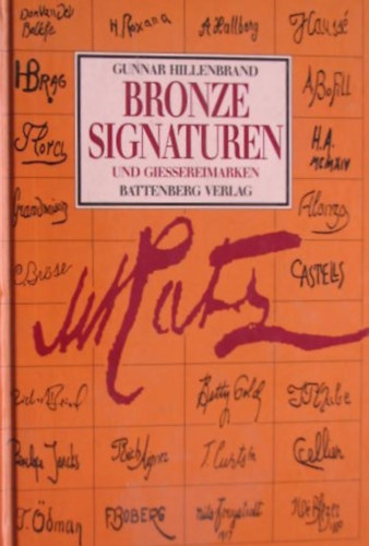 Gunnar Hillenbrand - Bronzesignaturen und Giessereimarken