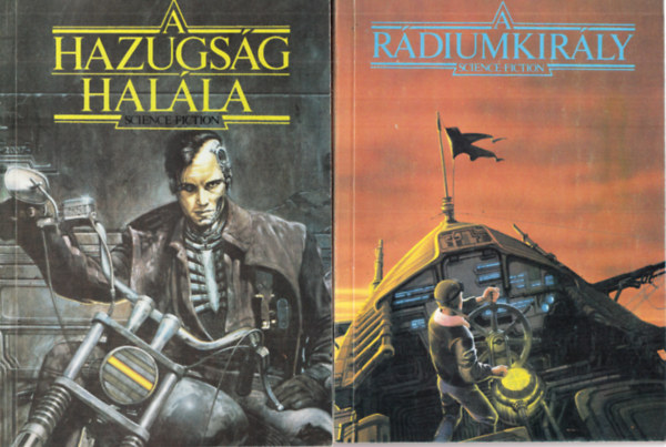 4 db. sci-fi ktet - A hazugsg halla + A rdiumkirly + A fekete sugr + Budapest nem felel