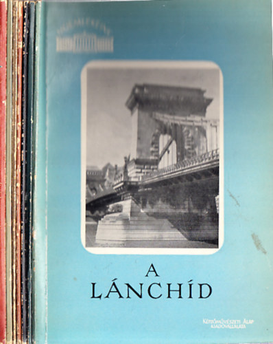 7db Budapesttel kapcsolatos ktet a Memlkeink sorozatbl: A Lnchd + A budavri Hess Andrs tr + Rmai frdk Budn + Az aquincumi mozaikok + A Magyar Nemzeti Galria palotja + A Budai vr + A Magyar Nemzeti Mzeum