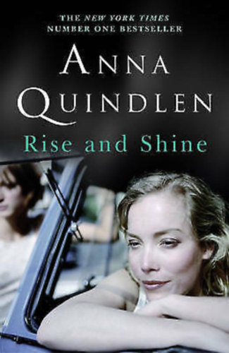 Anna Quindlen - Rise and Shine