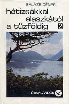 Bal�zs D�nes - H�tizs�kkal Alaszk�t�l a T�zf�ldig 2.