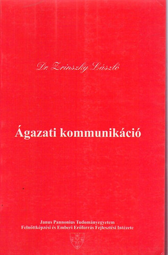 Dr. Zrinszky László - Ágazati kommunkáció