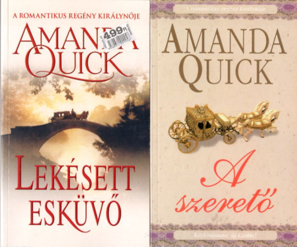 Amanda Quick - 2 db Amanda Quick : A szeret + Leksett eskv