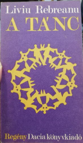 Liviu Rebreanu - A tánc